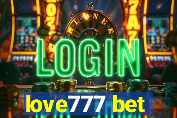 love777 bet